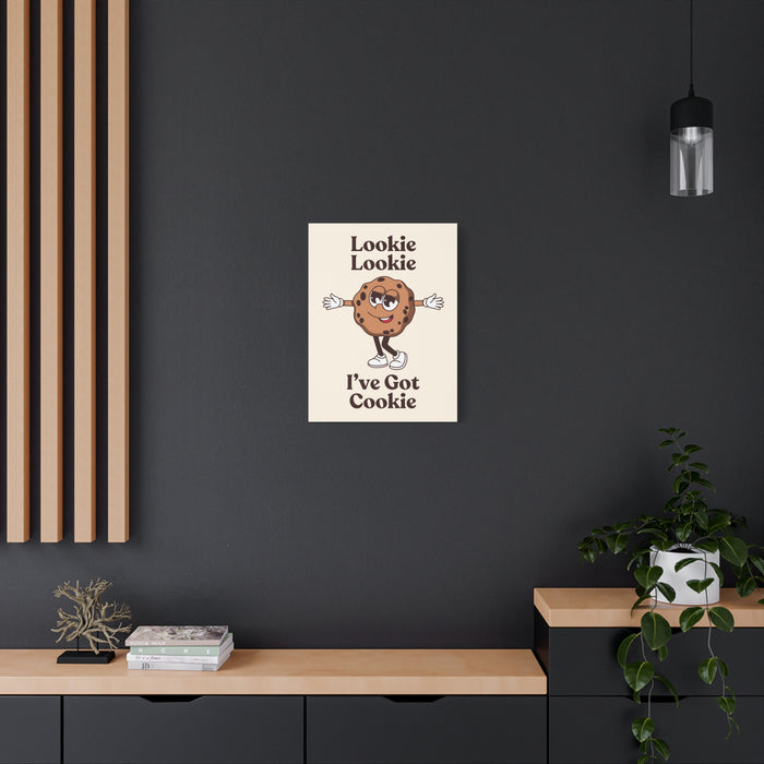I've Got Cookie Quote Wall Art – Canvas Print