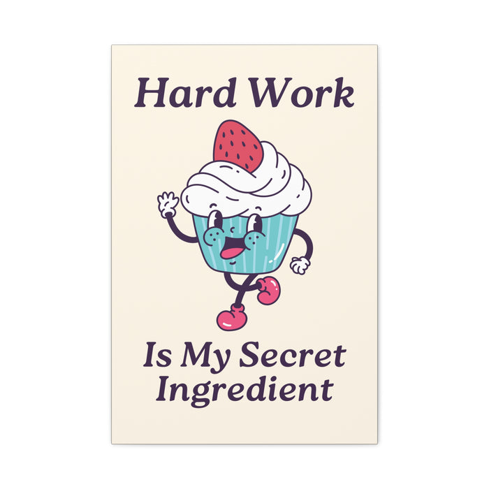 Hard Work Is My Secret Quote Wall Art – Canvas Print