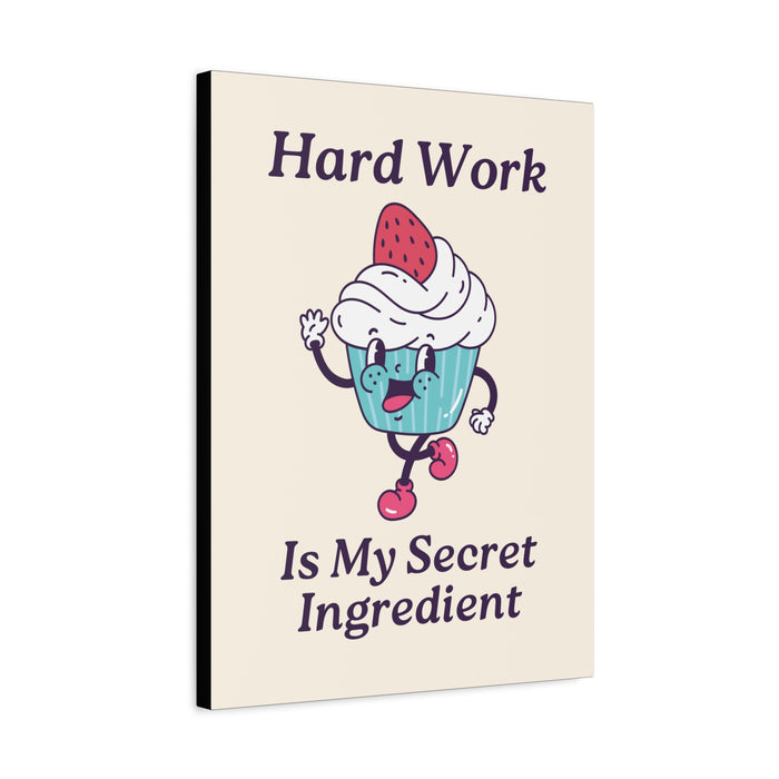 Hard Work Is My Secret Quote Wall Art – Canvas Print