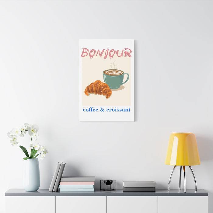 Bonjour Coffee & Croissant Wall Art – Canvas Print