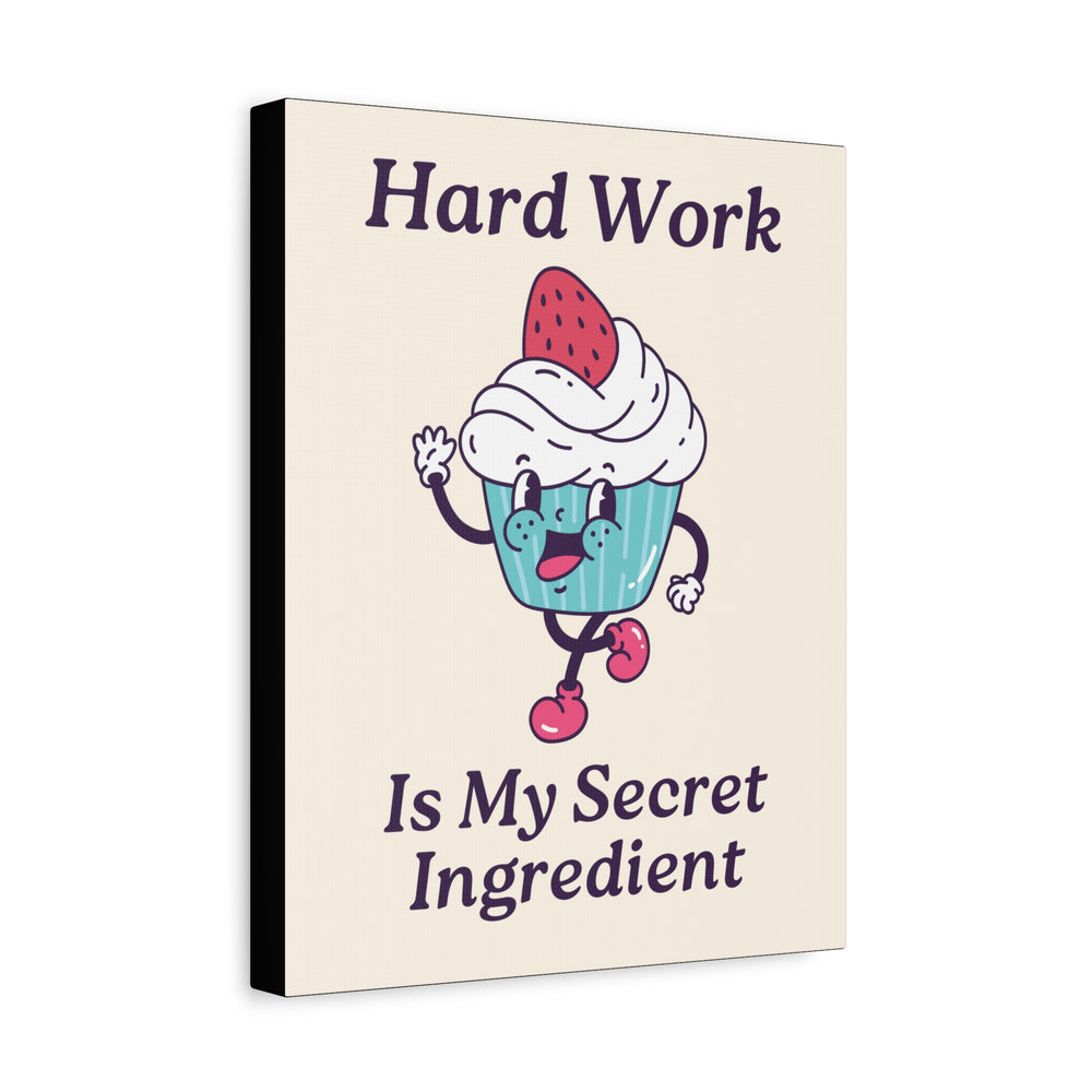 Hard Work Is My Secret Quote Wall Art – Canvas Print