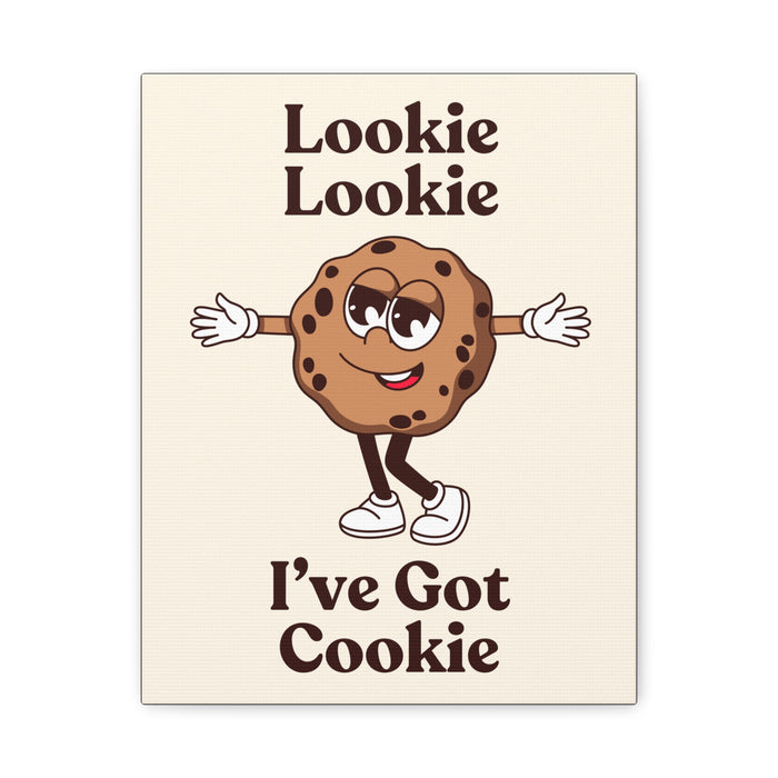 I've Got Cookie Quote Wall Art – Canvas Print