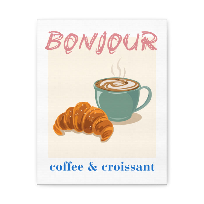 Bonjour Coffee & Croissant Wall Art – Canvas Print