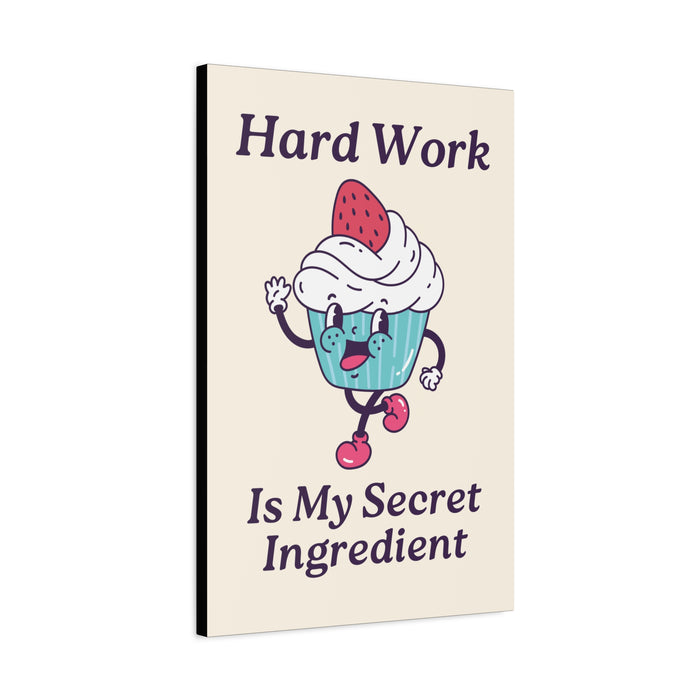 Hard Work Is My Secret Quote Wall Art – Canvas Print