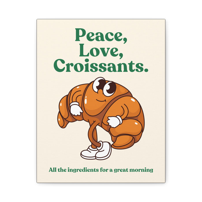 Peace, Love, Croissants Quote Wall Art – Canvas Print