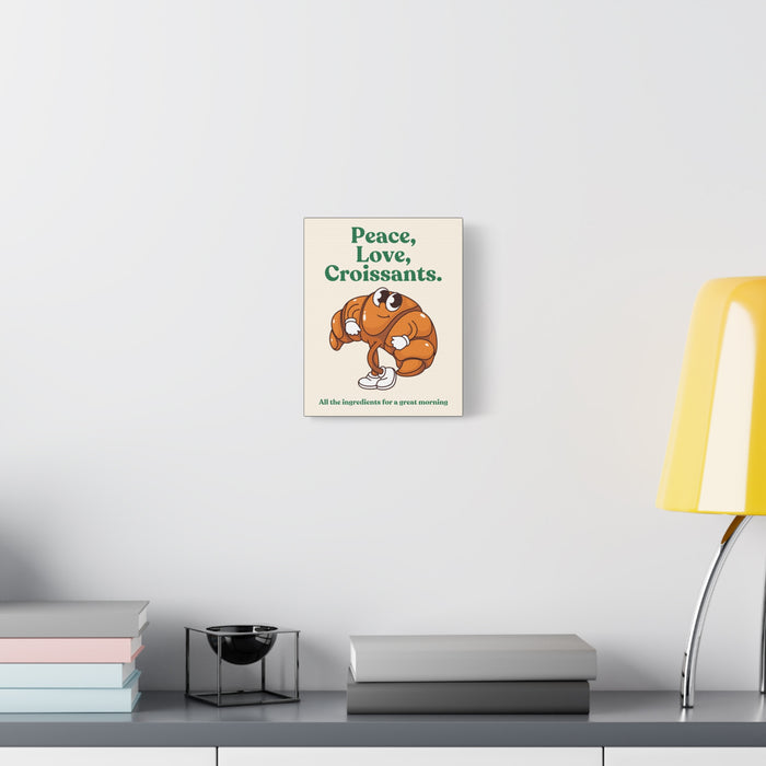 Peace, Love, Croissants Quote Wall Art – Canvas Print