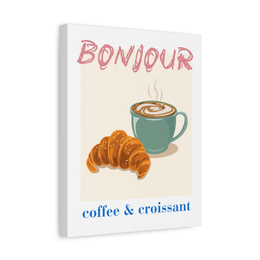 Bonjour Coffee & Croissant Wall Art – Canvas Print