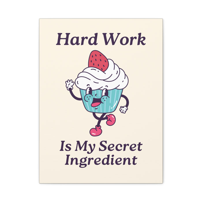 Hard Work Is My Secret Quote Wall Art – Canvas Print