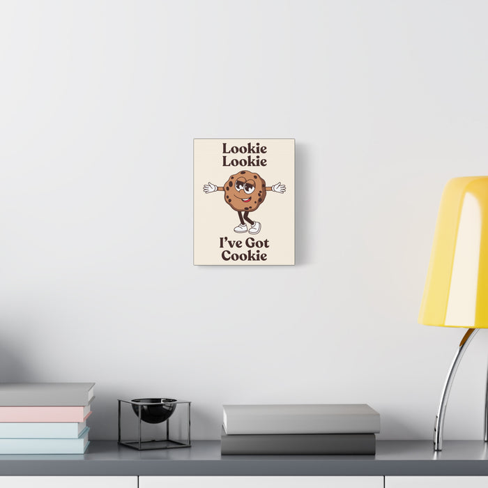 I've Got Cookie Quote Wall Art – Canvas Print
