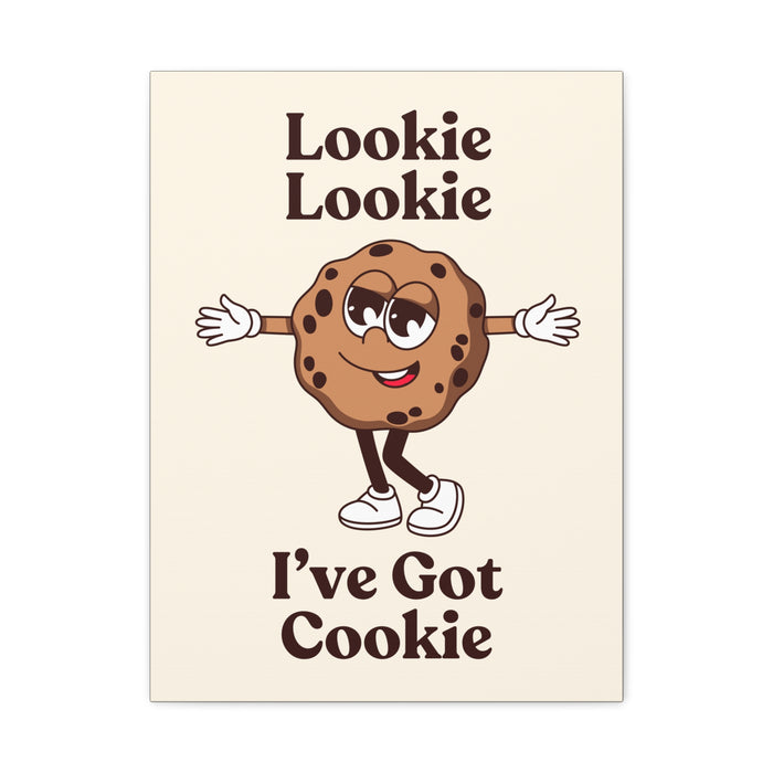 I've Got Cookie Quote Wall Art – Canvas Print
