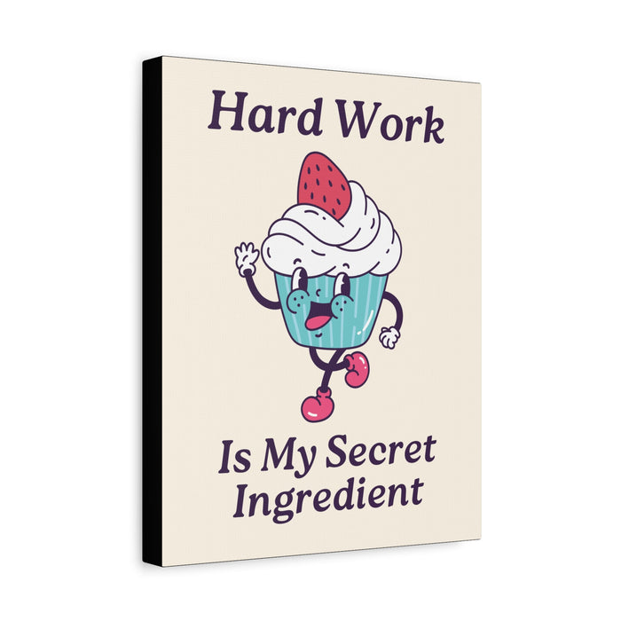 Hard Work Is My Secret Quote Wall Art – Canvas Print - CaljavaOnline23173681181447277852Canvas