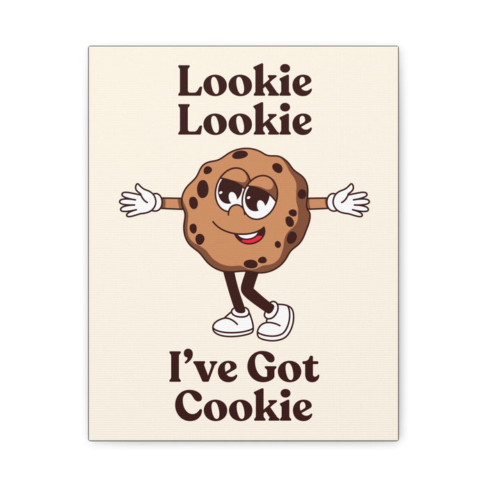 I've Got Cookie Quote Wall Art – Canvas Print - CaljavaOnline19006727774086276719Canvas