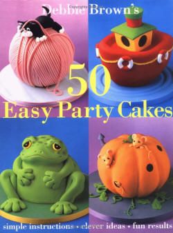 50 Easy Party Cakes #BOOK12