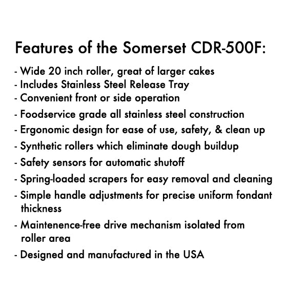 Commercial Somerset CDR-500F 20-inch sheeter rolling out uniform fondant for cake artists